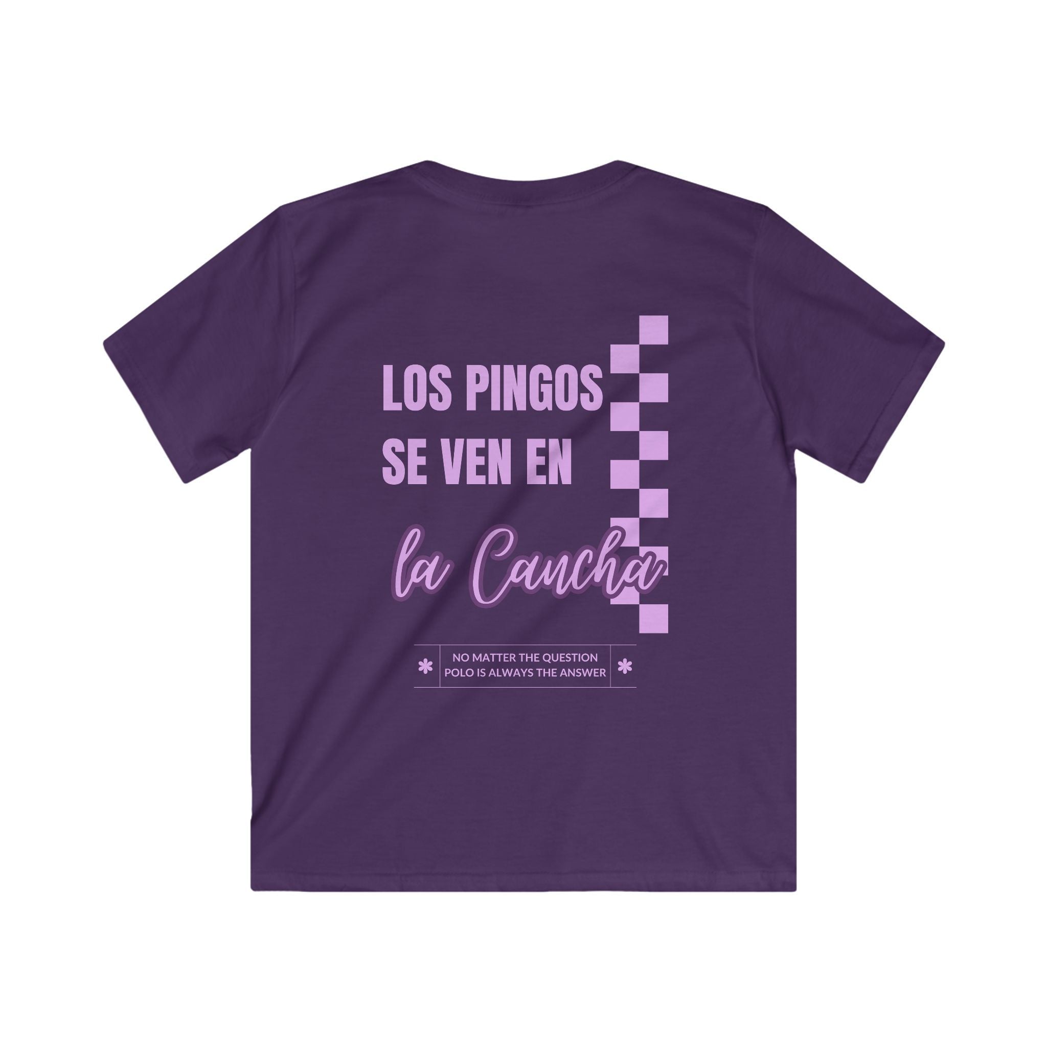 "Los Pingos Se Ven En La Cancha" — Kids Tee