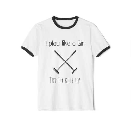 "I Play Like a Girl, Try to Keep Up" — Retro Style Tee