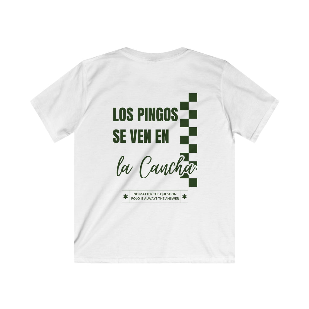 "Los Pingos Se Ven En La Cancha" — Kids Tee