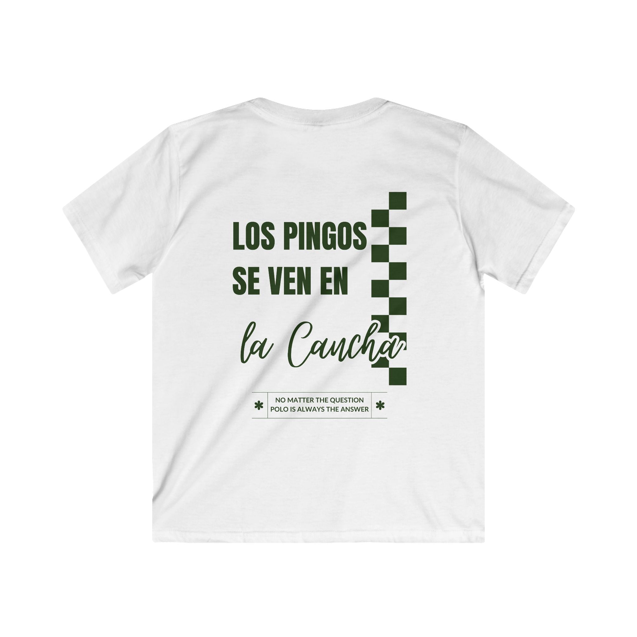 "Los Pingos Se Ven En La Cancha" — Kids Tee